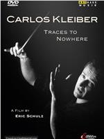 Spuren ins Nichts - Der Dirigent Carlos Kleiber在线观看