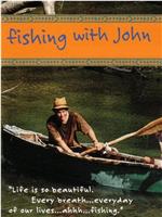 和约翰一起钓鱼在线观看
