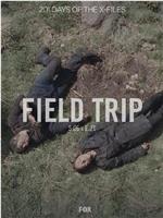 "The X Files" SE 6.21 Field Trip