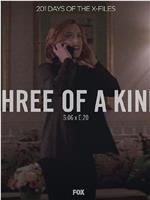 "The X Files" SE 6.19  Three of a Kind