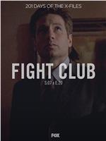 "The X Files" SE 7.20 Fight Club在线观看