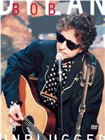 Unplugged: Bob Dylan在线观看