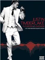 Justin Timberlake: FutureSex/LoveShow - Live from Madison Square Garden