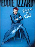 Eddie Izzard: Dress to Kill在线观看