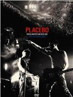 Placebo: Soulmates Never Die - Live in Paris 2003在线观看