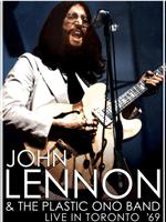 John Lennon and the Plastic Ono Band: Sweet Toronto在线观看