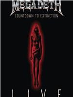 Megadeth - Countdown to Extinction  Live在线观看