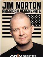 Jim Norton: American Degenerate在线观看