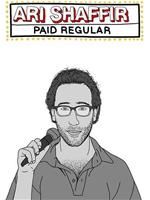 Ari Shaffir: Paid Regular在线观看