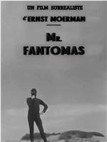 Monsieur Fantômas在线观看