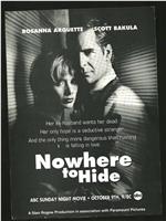 Nowhere to Hide在线观看