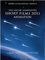 2011奥斯卡动画短片提名合集在线观看