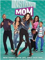 instant mom Season 1在线观看