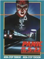 Panic on the 5:22在线观看