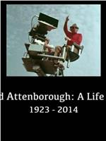 Richard Attenborough: A Life in Film在线观看
