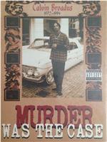 Murder Was the Case: The Movie在线观看