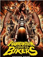 Frankenstein Created Bikers