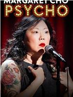 Margaret Cho: PsyCHO在线观看