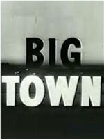 Big Town