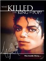 Michael Jackson: The Inside Story - What Killed the King of Pop?