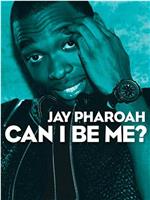 Jay Pharoah: Can I Be Me?