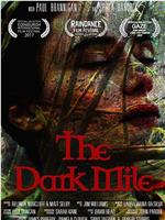 The Dark Mile在线观看