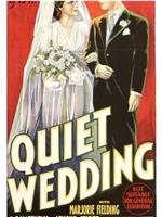 Quiet Wedding在线观看