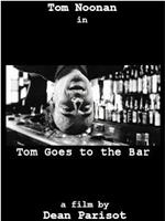 Tom Goes to the Bar在线观看