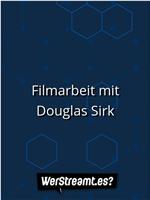 Filmarbeit mit Douglas Sirk在线观看