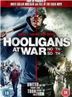 Hooligans at War: North vs. South