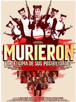 Murieron por encima de sus posibilidades在线观看