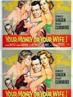 Your Money or Your Wife在线观看