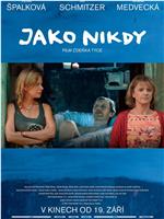 Jako nikdy在线观看