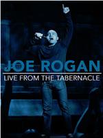 Joe Rogan Live from the Tabernacle