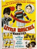 Little Rascals Varieties