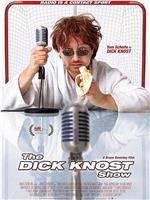 The Dick Knost Show