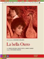 La bella Otero在线观看