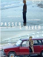 Passer l'hiver在线观看