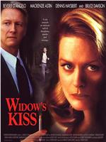 Widow's Kiss在线观看