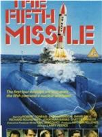 The Fifth Missile在线观看