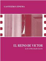 El reino de Víctor在线观看