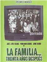 La familia... 30 años después在线观看