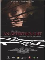 An Afterthought在线观看