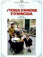 Storia d'amore e d'amicizia在线观看