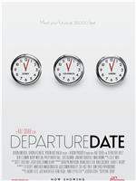 Departure Date在线观看