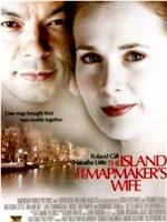 The Island of the Mapmaker's Wife在线观看