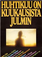 Huhtikuu on kuukausista julmin