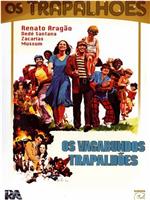 Os vagabundos Trapalhões在线观看