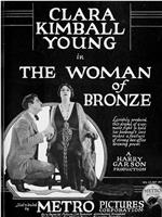 The Woman of Bronze