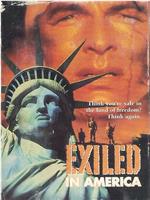 Exiled in America